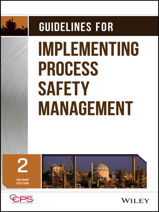 Title details for Guidelines for Implementing Process Safety Management by CCPS (Center for Chemical Process Safety) - Available